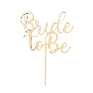 Wooden caketopper, Bride to be