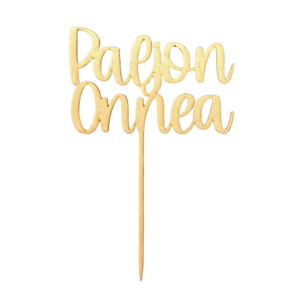 Wooden cake topper, Paljon Onnea