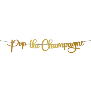 Letter banner - Pop the Champange